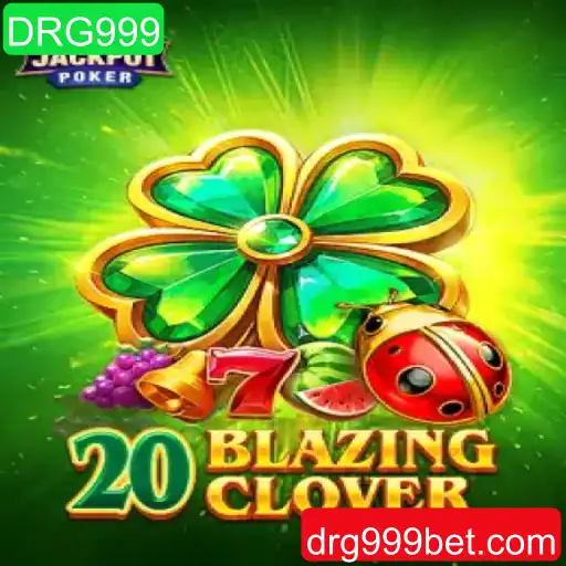 Conheça o Jogo 20BlazingClover: Aventura e Estratégia com a Palavra-Chave DRG999